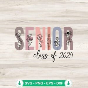 Vintage Senior Class Of 2024 svg file, cricut svg cut file