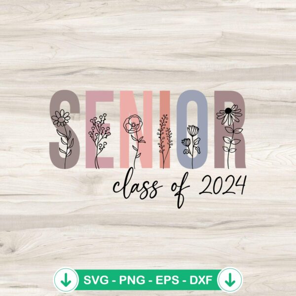 Vintage Senior Class Of 2024 svg file, cricut svg cut file