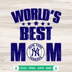 mockup-80289.jpg World's Best Mom New York Yankees SVG file for Cricut