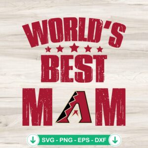 mockup-80309.jpg World's Best Mom Arizona Diamondbacks SVG file for cutting machines