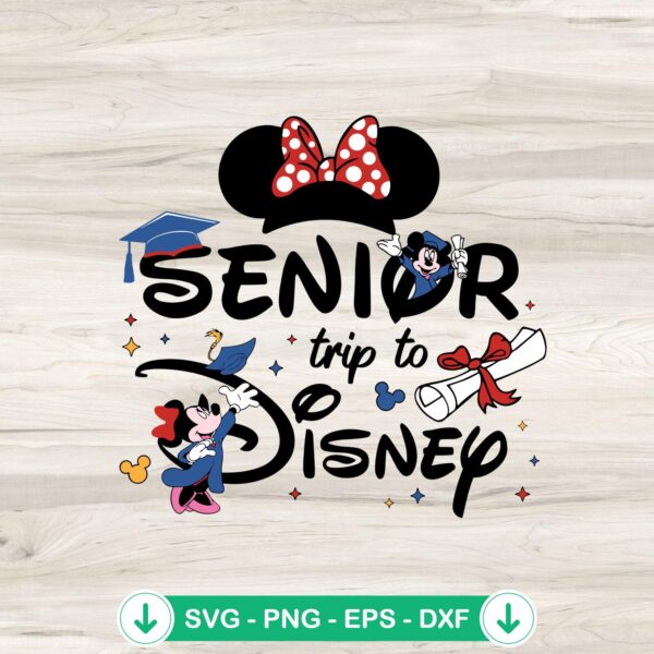 Senior Trip To Disney svg file for Cricut cutting machine