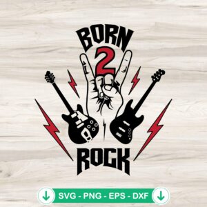Born To Rock 2nd Birthday SVG file for Cricut cutting machine