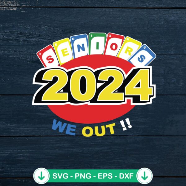 Uno Seniors 2024 SVG file for Cricut, funny cutting file