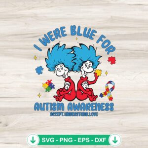 mockup-80966.jpg I Were Blue For Autism Awareness SVG file, cricut svg, cutting file