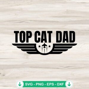 mockup-81120.jpg Top Cat Dad SVG file for Cricut cutting machine