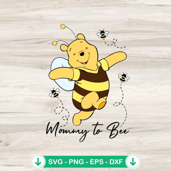 Winnie The Pooh Mommy To Bee svg file, cricut svg cut file