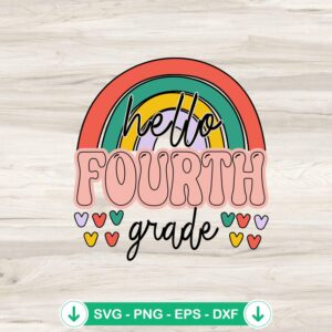 mockup-81515.jpg Hello Fourth Grade Rainbow svg file for cricut cutting machine