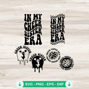 In My Cheer Sister Era SVG file for cricut svg cutting file