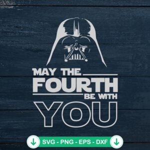 mockup-81652.jpg May the Fourth be with you SVG file - Star Wars cricut svg cutting file