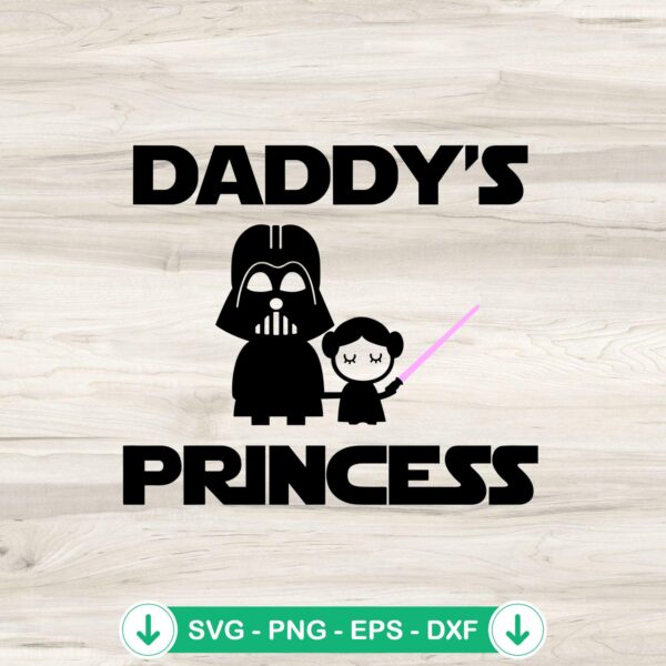 Star Wars Daddy Princess design SVG file for cutting machines