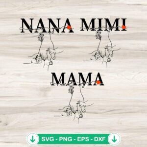 Mama Nana Mimi Hand And Child SVG file for cricut cutting machine
