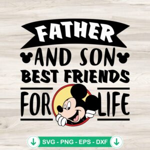 mockup-82151.jpg Mickey Father And Son Best Friends For Life SVG file for Cricut