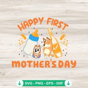 mockup-82668.jpg Bingo Bluey Happy First Mother's Day svg file for cutting machine