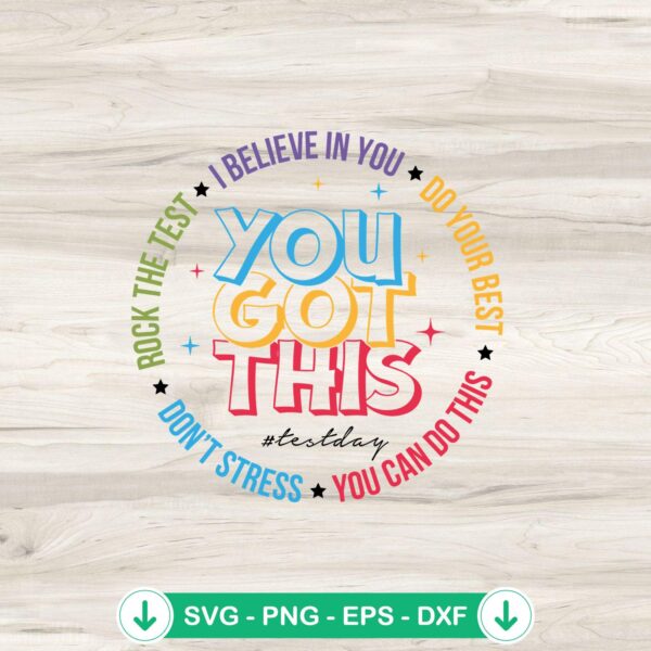 Test Day You Got This svg file for Cricut cutting machine