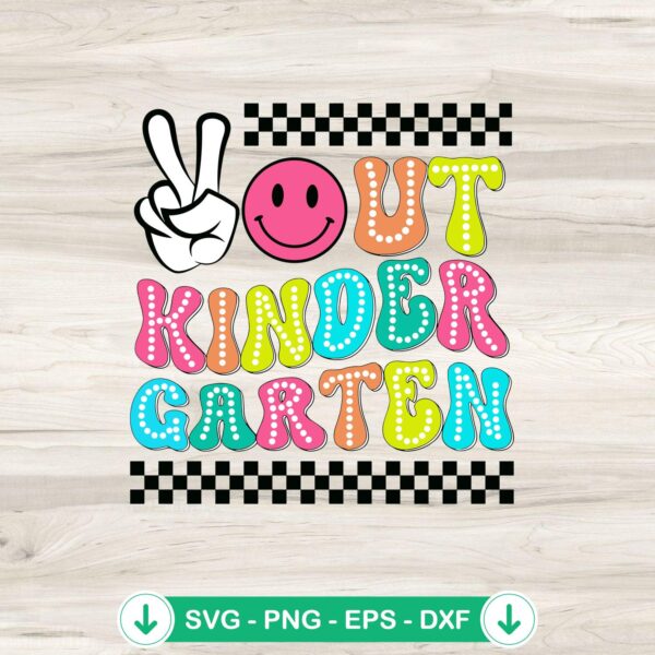 Vintage Peace Out Kindergarten SVG file for Cricut and cutting machine
