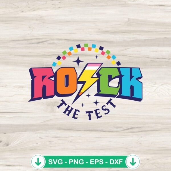 Rock The Test svg file for school testing theme, cricut svg