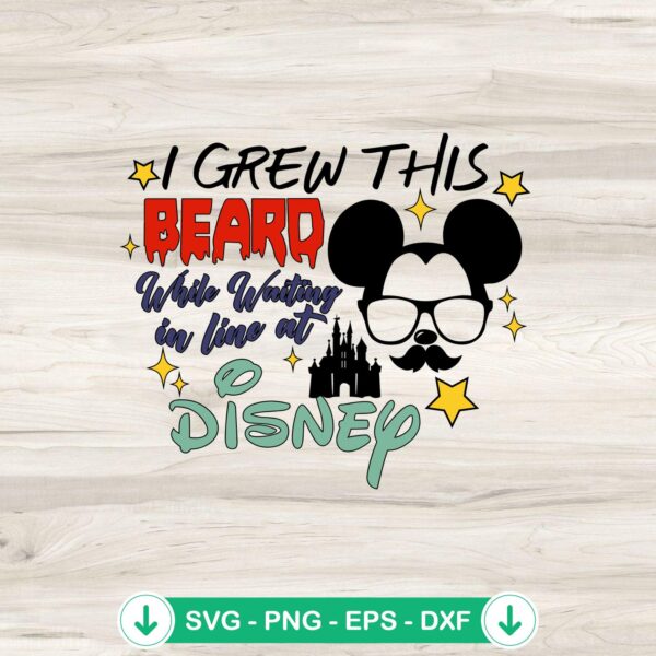 I Grew This Beard While Waiting In Line SVG file for Cricut