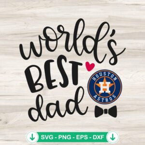 mockup-83058.jpg Houston Astros Best Dad SVG file for Cricut and cutting machine
