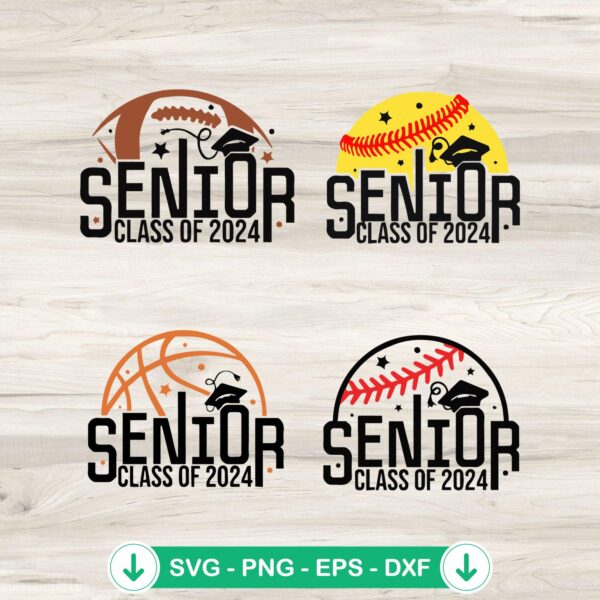 Senior Class Of 2024 baseball basketball svg file for cutting machines
