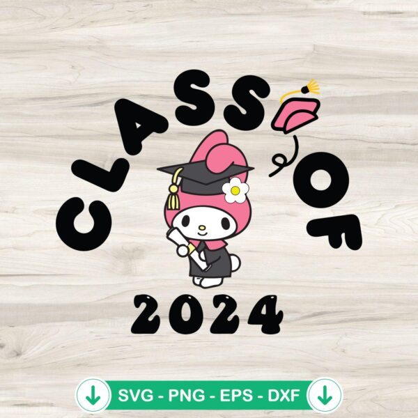 My Melody Graduate Class Of 2024 SVG file for Cricut