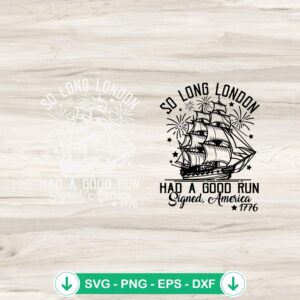 So Long London 4th Of July SVG file for Cricut cutting machine
