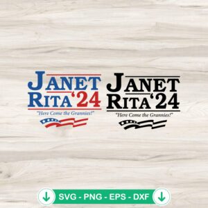 Janet Rita 2024 Election svg file for Cricut cutting