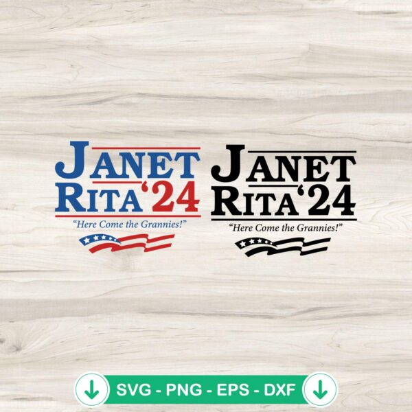 Janet Rita 2024 Election svg file for Cricut cutting