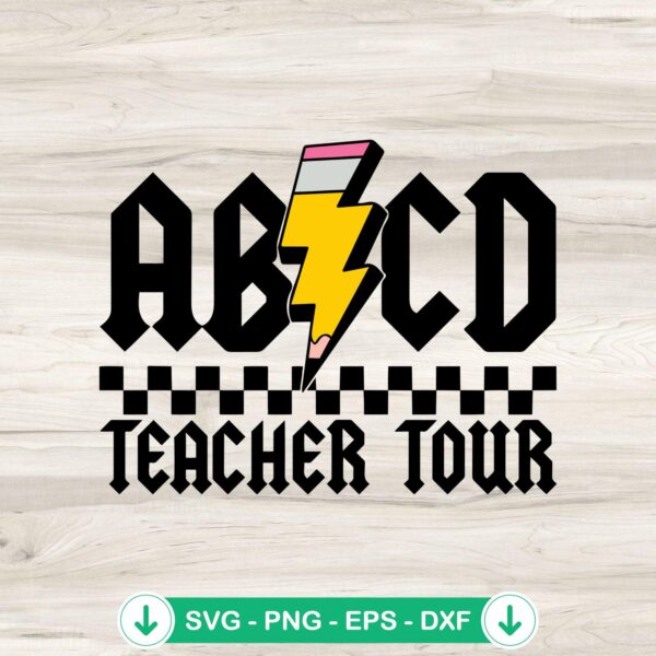 ABCD Teacher Tour SVG file - cricut svg cutting file
