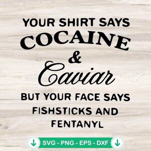 Cocaine And Caviar SVG file for cutting machine and crafts