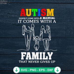 Autism Doesn't Come With A Manual SVG file for Cricut cutting machine