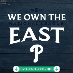 2024-We-Own-The-East-SVGjpg.webp 2024 We Own The East SVG file for Philadelphia Phillies fans