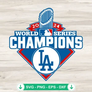 2024 World Series Champions Los Angeles Dodgers SVG file for cutting machine