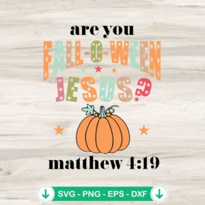 Are-You-Falloween-Jesus-SVGjpg.webp Are You Falloween Jesus SVG file for Cricut, autumn cut file