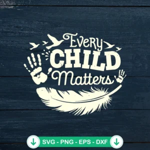 Every Child Matters SVG file for cricut and cutting machine
