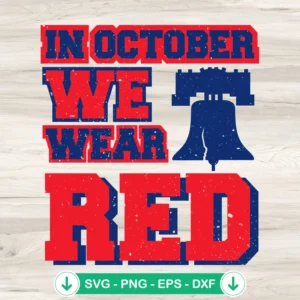 In October We Wear Red SVG file for Cricut cutting machine