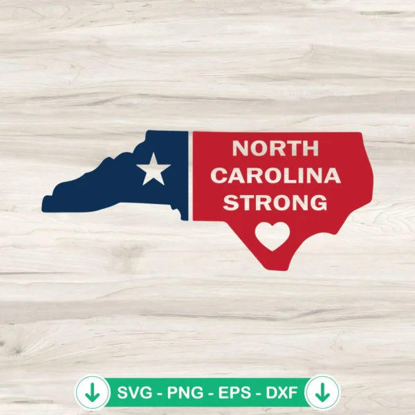 North Carolina Strong svg file for Cricut cutting machine