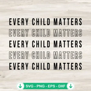 Orange Shirt Day SVG file for every child matters, cricut cut file