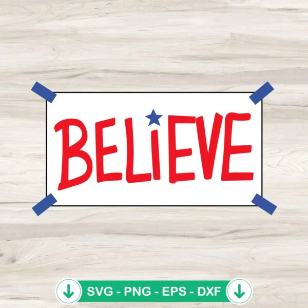 Philadelphia Phillies Believe svg file for Cricut cutting machine