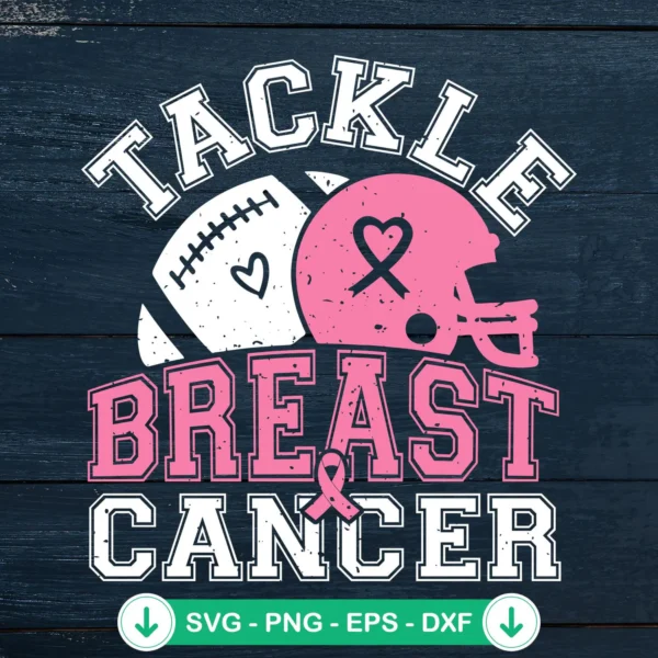 Tackle Breast Cancer SVG file for cutting machine
