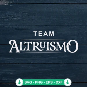Team Altruismo svg file for cutting machines