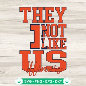 They-Not-Like-Us-Illinois-Football-NCAA-SVG-PNG-Filejpg.webp They Not Like Us Illinois Football SVG file for cutting machines