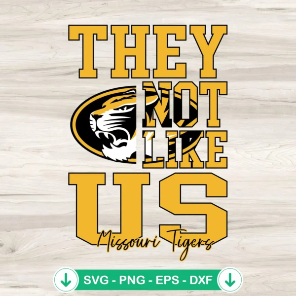 They-Not-Like-Us-Missouri-Tigers-Football-SVG-PNG-Filejpg.webp Missouri Tigers Football svg file for cricut cutting machine