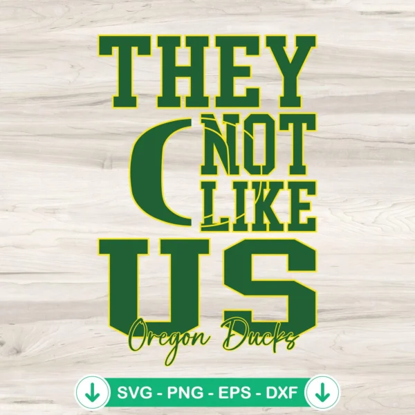 They-Not-Like-Us-Oregon-Ducks-Football-SVG-PNG-Filejpg.webp Oregon Ducks Football SVG file for cricut svg and cutting file