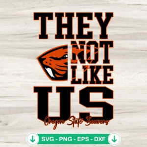 They-Not-Like-Us-Oregon-State-Beavers-Football-SVG-PNG-Filejpg.webp Oregon State Beavers football svg file for cutting machines