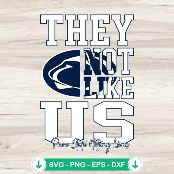 They-Not-Like-Us-Penn-State-Nittany-Lions-Football-SVG-PNG-Filejpg.webp They Not Like Us Penn State Nittany Lions SVG file cutting file