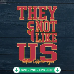 They-Not-Like-Us-Southern-California-Trojans-Football-SVG-PNG-Filejpg.webp They Not Like Us Southern California Trojans Football SVG file