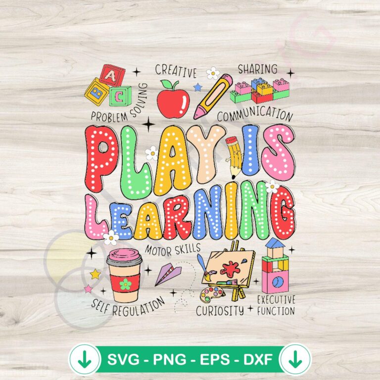 Play Is Learning SVG Digital Download for SPED Teachers & School Counselors 2 Play Is Learning SVG file for SPED teachers and school counselors