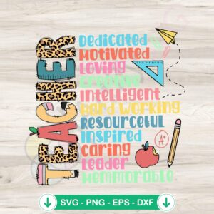Teacher Dedicated Motivated Loving SVG file for cricut