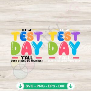 mockup-1-1740035831-236785189.jpg Its Test Day Yall SVG file designed for Cricut cutting machine