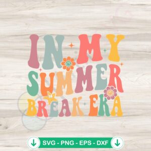 mockup-1-1740036867-584448254.jpg Summer Break Last Day of School svg file for Cricut cutting machine